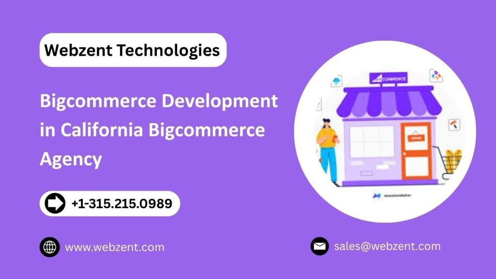 bigcommerce development in California